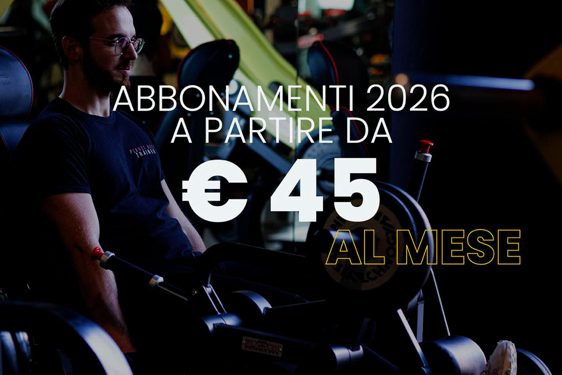 palestra planet body abbonamenti 2026